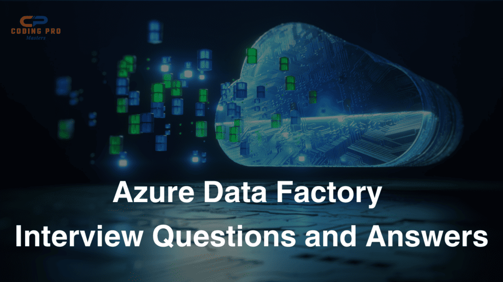 Azure+Data+Factory+Interview+Questions+and+Answers